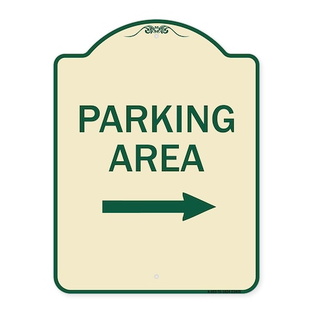 Signmission Parking Area with Right Arrow Heavy-Gauge Aluminum Architectural Sign, 24" x 18", TG-1824-23465 A-DES-TG-1824-23465